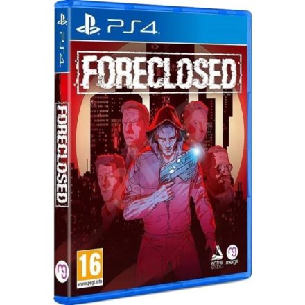 Foreclosed PS4